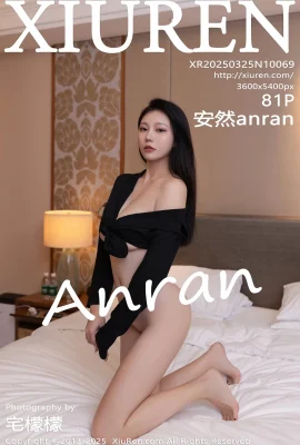 【【Xiuren Xiuren Network】 2025.03.25 Vol.10069 Version complète Anran de la photo sans filigrane[81p]